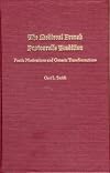 The Medieval French Pastourelle Tradition: Poetic Motivations and Generic Transformations