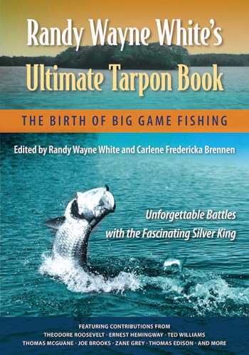 Randy Wayne White's Ultimate Tarpon Book book cover