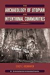 The archaeology of utopian and intentional communities