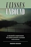 Ulysses Unbound A Readers Companion To James Joyces Ulysses The Florida James Joyce Series
