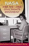 NASA and the Long Civil Rights Movement