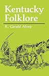 Kentucky Folklore (New Books for New Readers)