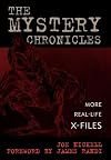 The Mystery Chronicles: More Real-Life X-Files