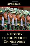 A History of the Modern Chinese Army