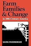 Farm Families and Change in Twentieth-Century America