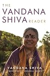 The Vandana Shiva Reader (Culture Of The Land)
