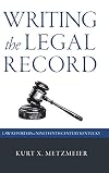 Writing the legal record : law reporters in nineteenth-century Kentucky