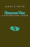 Humanae Vitae, a Generation Later