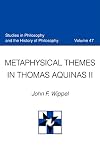 Metaphysical Themes in Thomas Aquinas (Studies in Philosphy and the History of Philosophy 10)
