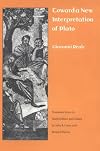 Toward a New Interpretation of Plato