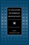 St. Augustine on marriage and sexuality