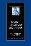 Saint Thomas Aquinas, Vol. 2: Spiritual Master