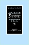 Aquinas's Summa: Background, Structure, and Reception