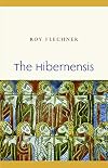 The Hibernensis, Book 1: A Study and Edition (Studies in Medieval and Early Modern Canon Law)