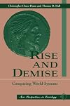 Rise And Demise: Comparing World Systems