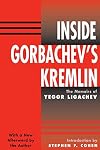 Inside Gorbachev's Kremlin