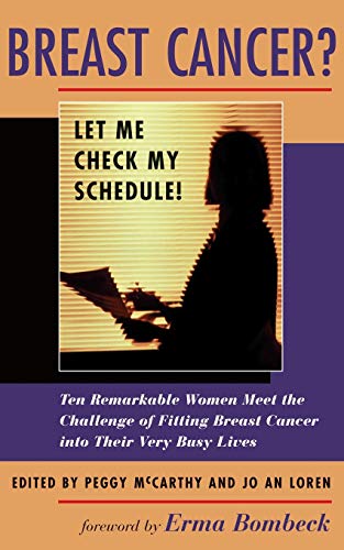 Breast Cancer? Let Me Check My Schedule! (By: Peggy McCarthy,Jo An Loren) cover