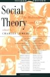 Social Theory: The Multicultural and Classic Readings