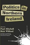 Politics In Northern Ireland (Studies in Irish Politics)