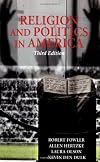Religion and Politics in America: Faith, Culture, and Strategic Choices