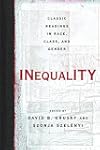 Inequality: Classic Readings in Race, Class, And Gender with Christ Cover