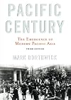 Pacific Century: The Emergence of Modern Pacific Asia