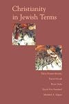 Christianity in Jewish Terms