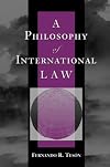 A Philosophy Of International Law (New Perspectives on Law, Culture & Society)