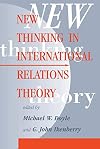 New Thinking In International Relations Theory