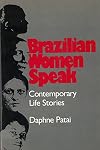 Brazilian Women Speak: Contemporary Life Stories