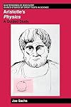 Aristotle's Physics: A Guided Study (Masterworks of Discovery)