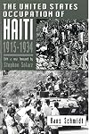The United States Occupation of Haiti, 1915-1934