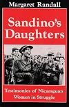 Sandino's daughters : testimonies of Nicaraguan women in struggle