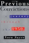 Previous Convictions: A Journey Through the 1950s
