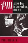 PM : a new deal in journalism, 1940-1948
