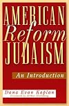 American Reform Judaism: An Introduction