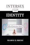 Intersex and Identity: The Contested Self