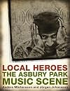 Local Heroes: The Asbury Park Music Scene