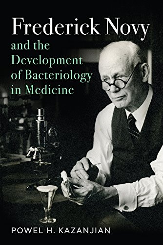 Frederick Novy and the Development of Bacteriology in Medicine book cover