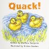 Quack! (Celebration Press Ready Readers)
