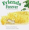 Friends Forever: A Tale About Lion and Mouse
