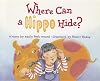 Where Can a Hippo Hide? (Celebration Press Ready Readers)