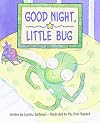 Good Night Little Bug (Ready Readers)