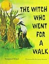 The Witch Who Went for a Walk