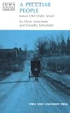 A Peculiar People: Iowa's Old Order Amish
