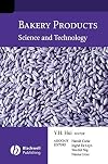 Bakery Products: Science And Technology