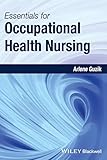 Essentials For Occupational Health Nursing