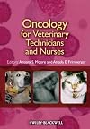 Oncology for Veterinary Technicians and Nurses