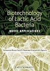 Biotechnology of Lactic Acid Bacteria: Novel Applications