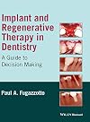 Implant and Regenerative Therapy in Dentistry: A Guide to Decision Making